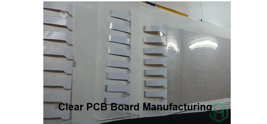 Clear PCB Board Manufacturing