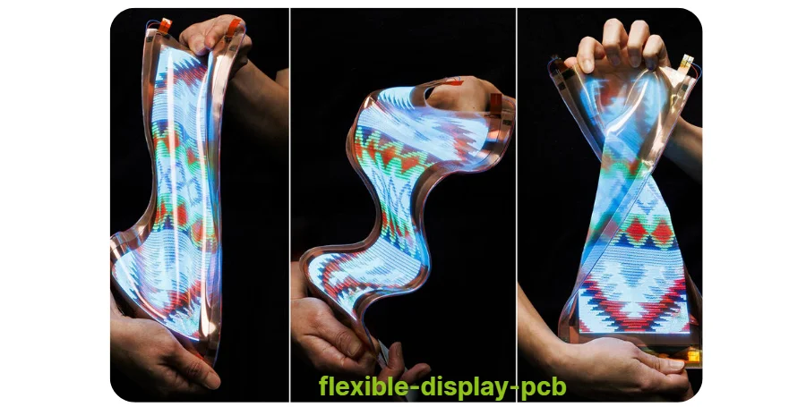 Flexible Display PCB Manufacturing Solutions for Bendable Display Technologies