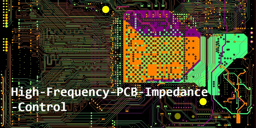 High-frequency PCB Impedance Control: Essential Guide for RF and High-Speed Design