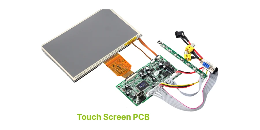 Touch Screen PCB: Design, Manufacturing & Assembly Guide